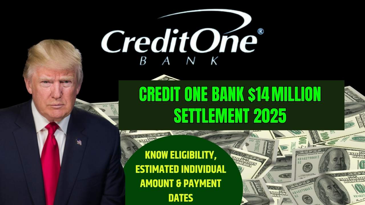 Credit One Bank $14 Million Settlement